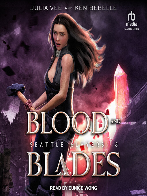 Title details for Blood and Blades by Ken Bebelle - Available